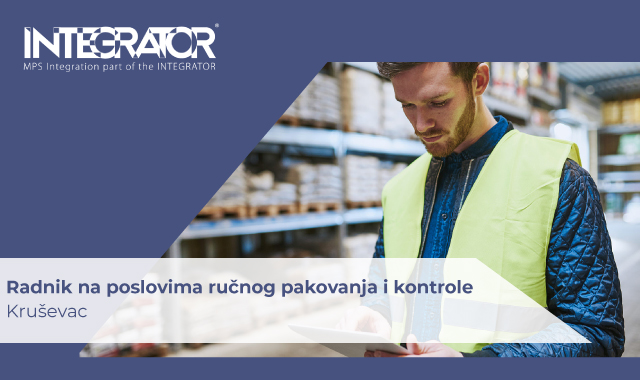 Kompanija MPS Integration d.o.o. u potrazi je za novim članom tima na poziciji Radnik na poslovima ručnog pakovanja i kontrole na lokaciji Kruševac.